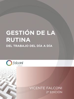 cover image of Gestión de la rutina del trabajo del día a día
